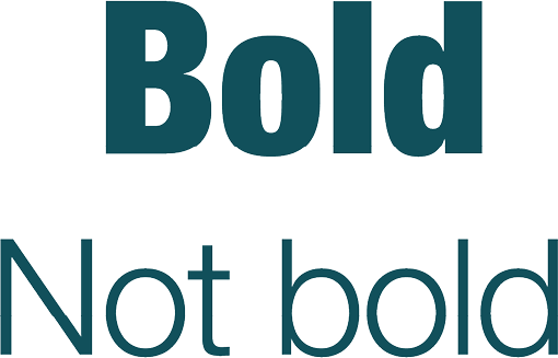 The words 'Bold' and 'Not Bold'.